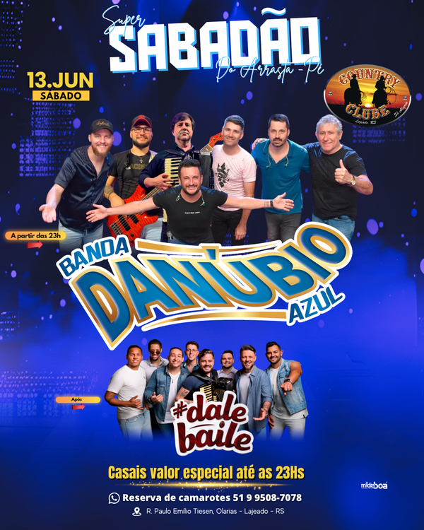 Sábado - Danúbio Azul + Dale Baile